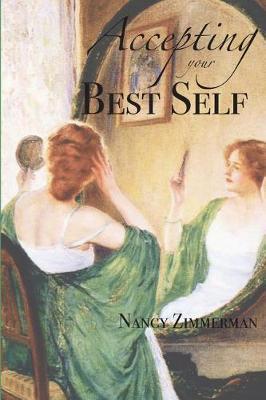 Accepting Your Best Self by Nancy Zimmerman image