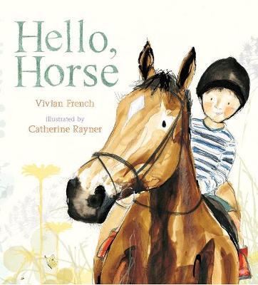 Hello, Horse by Vivian French image