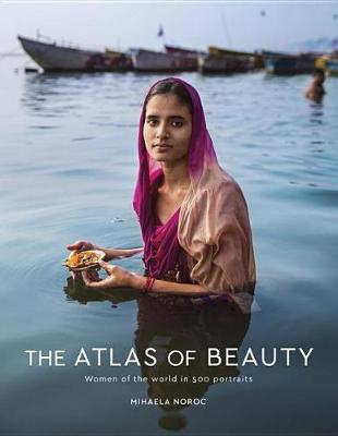 The Atlas of Beauty by Mihaela Noroc image
