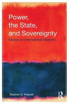 Power, the State, and Sovereignty by Stephen D Krasner image