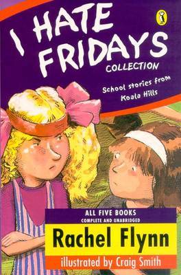 I Hate Fridays Collection on Paperback by Rachel Flynn