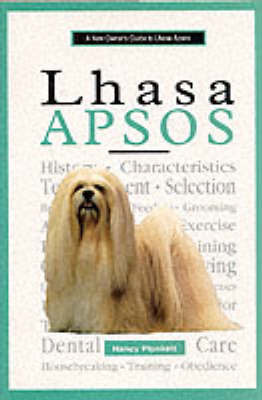 A New Owner's Guide to Lhasa Apsos on Hardback by Nancy Plunkett