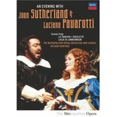 Evening With Joan Sutherland & Luciano Pavarotti, An on DVD Evening With Joan Sutherland & Luciano Pavarotti, An on DVD