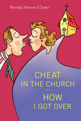 Cheat in the Church ... How I Got Over image