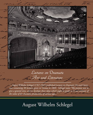 Lectures on Dramatic Art and Literature by August Wilhelm Schlegel image