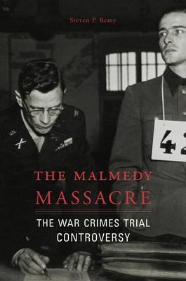 The Malmedy Massacre by Steven P. Remy image