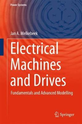 Electrical Machines and Drives by Jan A Melkebeek image