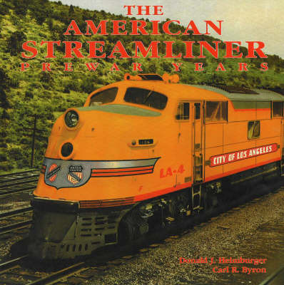 American Streamliner by Donald J. Heimburger image
