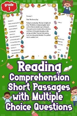 Reading Comprehension Short Passages with Multiple Choice Questions ...