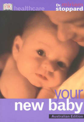Your New Baby by Miriam Stoppard image