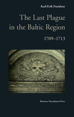 Last Plague in the Baltic Region by Karl-Erik Frandsen image