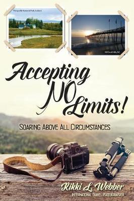 Accepting No Limits by Rikki L Webber image