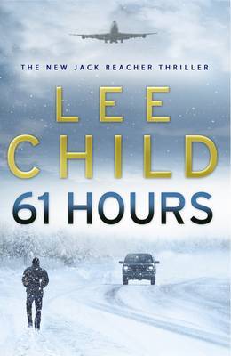 61 Hours (Jack Reacher #14) by Lee Child image
