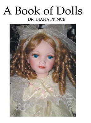 A Book of Dolls on Hardback by Diana Prince