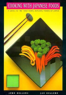 Cooking with Japanese Foods by Jan Belleme image