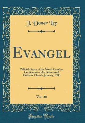 Evangel, Vol. 40 by J Doner Lee image