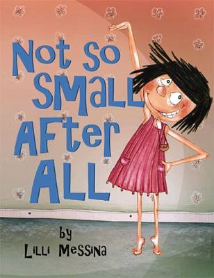 Not So Small After All by Lilli Messina image
