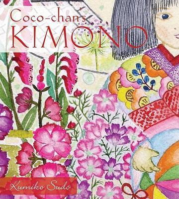 Coco-Chan's Kimono on Hardback by Kumiko Sudo