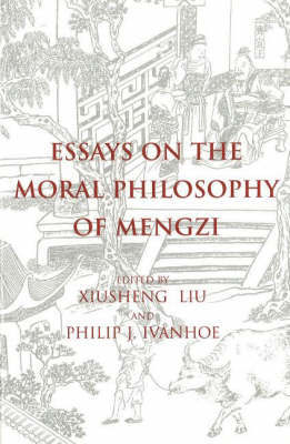 Essays on the Moral Philosophy of Mengzi on Hardback