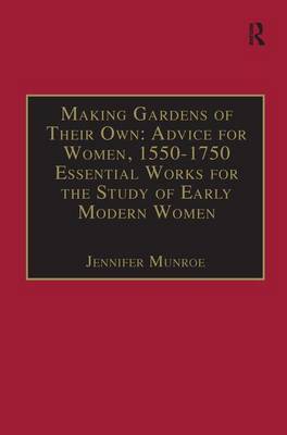 Making Gardens of Their Own: Advice for Women, 1550-1750 image