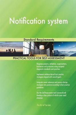 Notification System Standard Requirements by Gerardus Blokdyk image
