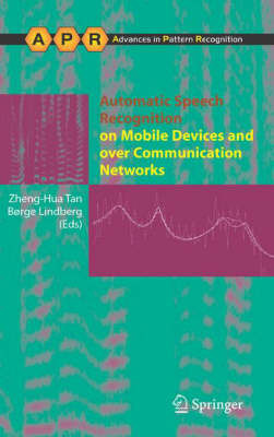 Automatic Speech Recognition on Mobile Devices and over Communication Networks on Hardback