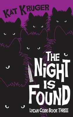 The Night Is Found by Kat Kruger image