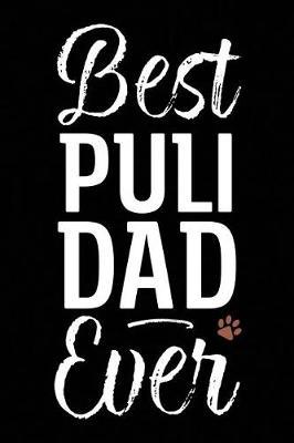 Best Puli Dad Ever by Arya Wolfe image