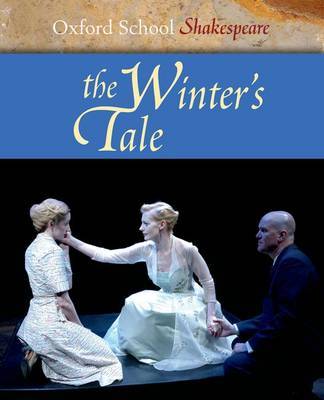 The Winter's Tale: Oxford School Shakespeare by William Shakespeare image