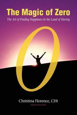 The Magic of Zero by Christina Florence image