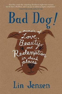 Bad Dog! by Lin Jensen image