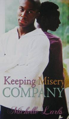 Keeping Misery Company by Michelle Larks image