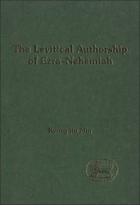 Levitical Authorship Of Ezra-nehemiah by Kyung-Jin Min image