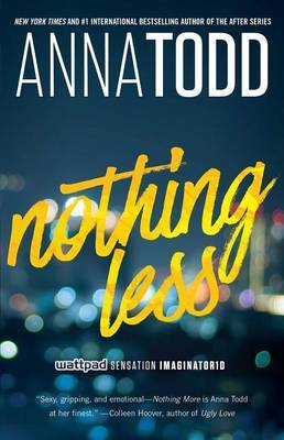Nothing Less by Anna Todd image