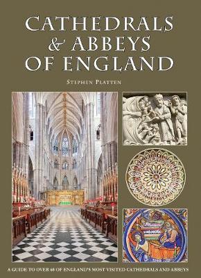 Cathedrals & Abbeys of England by Stephen Platten image