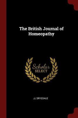The British Journal of Homeopathy by Jj Drysdale image