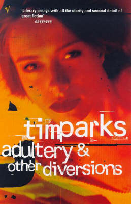 Adultery And Other Diversions by Tim Parks image