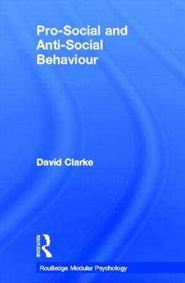 Pro-Social and Anti-Social Behaviour by David Clarke image