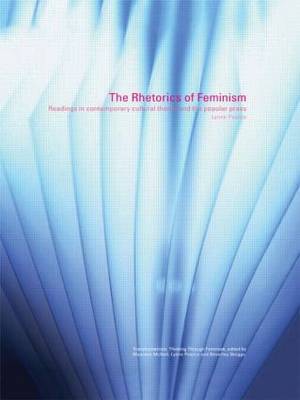 The Rhetorics of Feminism by Lynne Pearce image