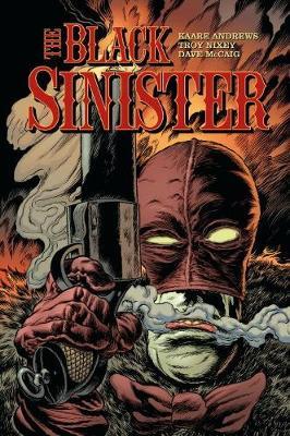 The Black Sinister on Hardback by Troy Nixey