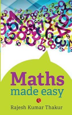 Maths Made Easy by Rajesh Kumar Thakur image