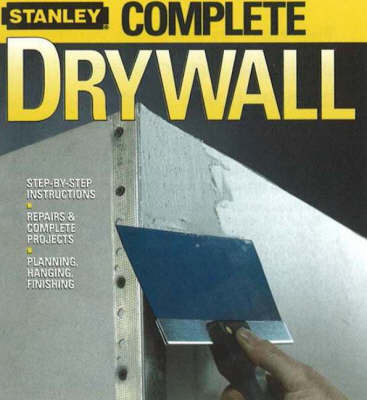 Complete Drywall on Paperback by Stanley