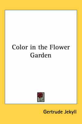 Color in the Flower Garden by Gertrude Jekyll image