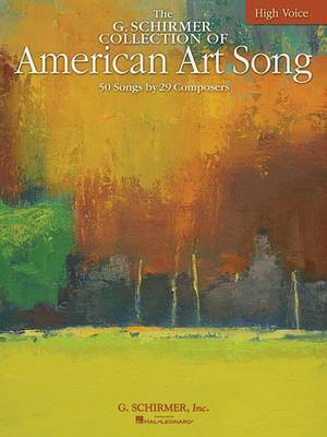 The G. Schirmer Collection of American Art Song