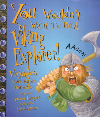 You Wouldn't Want to be a Viking Explorer by Andrew Langley image