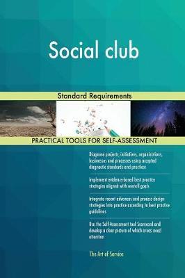 Social Club Standard Requirements by Gerardus Blokdyk image