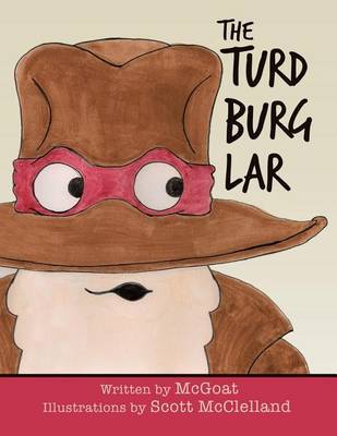 The Turd Burglar by McGoat image