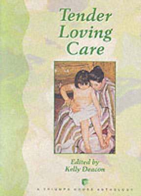 Tender Loving Care on Hardback