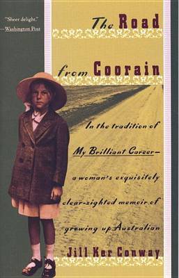 The Road from Coorain by Jill K Conway image