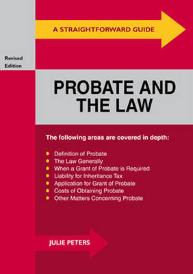 A Straightforward Guide To Probate And The Law by Julie Peters image